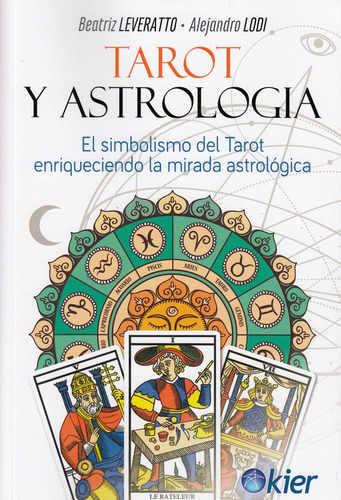 Tarot Y Astrologia - Leveratto, Beatriz