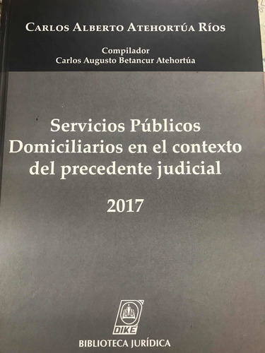 Servicios Públicos Domiciliarios En El Contexto Del Presente