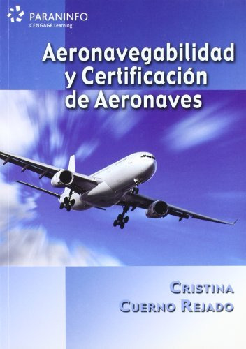 Libro Aeronavegabilidad Y Certificación De Aeronaves De Cris
