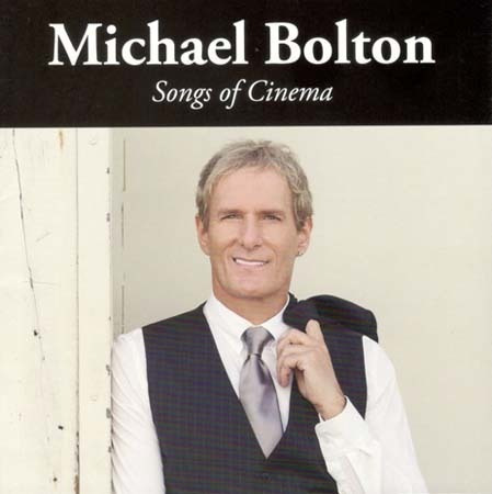 Cd - Songs Of Cinema - Michael Bolton