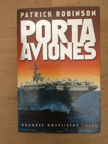 Portaaviones - Patrick Robinson