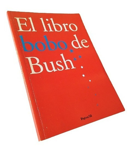El Libro Bobo De Bush