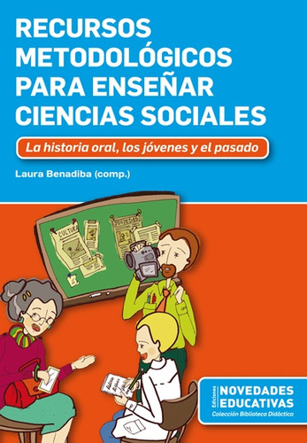 Recursos Metodologicos Para Enseñar Ciencias Sociales - Laur