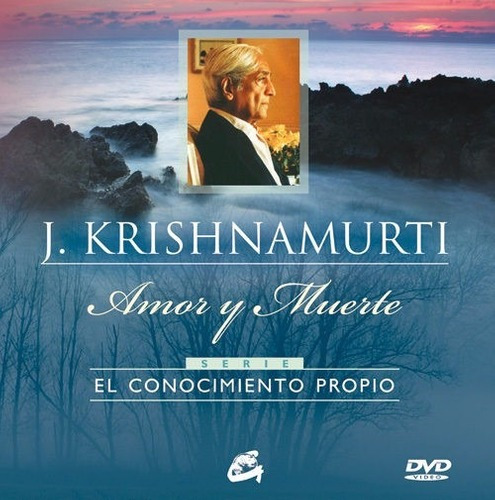 Libro - Amor Y Muerte + Dvd - Krishnamurti Gaia Grupal