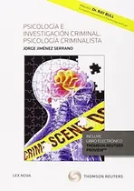 Comprar Psicologia E Investigacion Criminal. Psicologia Criminali...
