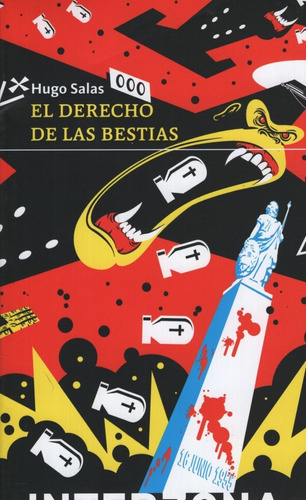 Libro El Derecho De Las Bestias - Hugo Salas