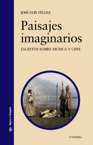 Libro Paisajes Imaginarios De Téllez José Luis Catedra