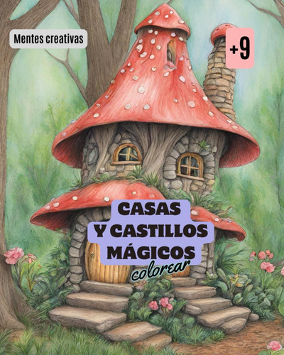 Casas Y Castillos Mágicos Para Colorear. Más De 40 Lám 71xux