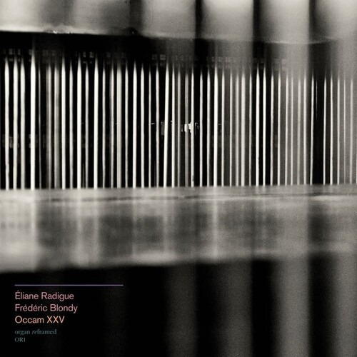 Eliane & Blondy, Frederic Radigue Occam Xxv Cd