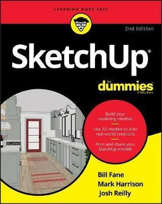 Sketchup For Dummies - Bill Fane