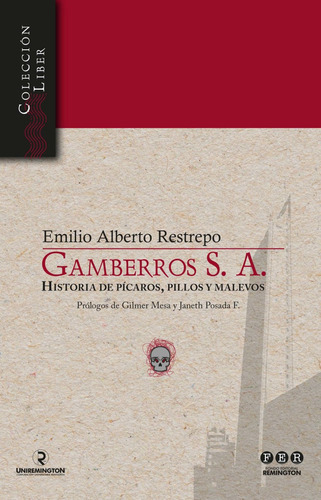 Gamberros S. A. ( Libro Nuevo Y Original )