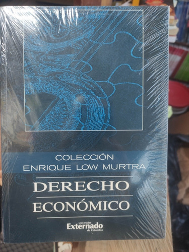 Derecho Económico Viii - Enrique Low Murtra