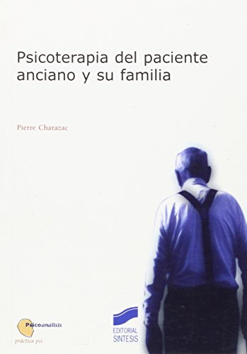 Libro Psicoterapia Del Paciente Anciano Y Su Familia De Pier