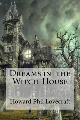 Libro Dreams In The Witch-house - Edibooks