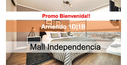 Promo Bienvenida 1d|1b! Metro Mall Independencia
