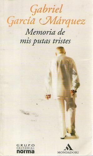 Memoria De Mis Putas Tristes Gabriel Garcia Marquez