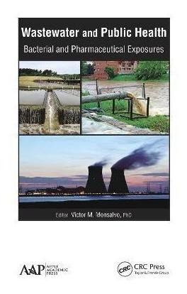 Libro Wastewater And Public Health : Bacterial And Pharma...