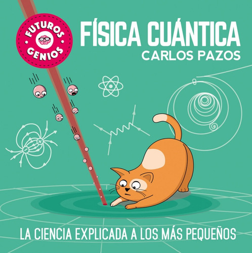 Libro Física Cuántica - Pazos, Carlos