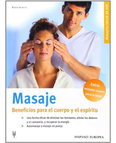 Libro Masaje Beneficios Para El Cuerpo Y El Espiritu De Kari