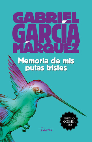 Memoria De Mis Putas Tristes (2015) / Pd. / Garcia Marquez,