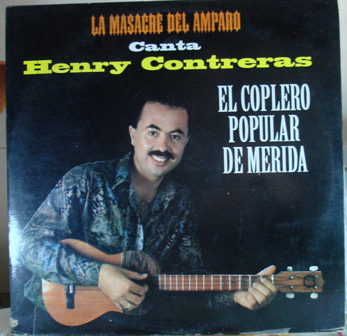 Lp. Henry Contreras: La Masacre Del Amparo (1994)