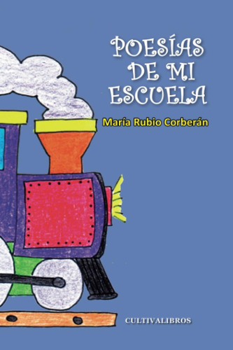 Libro: Poesías De Mi Escuela (básica) (spanish Edition)