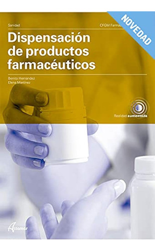 Libro: Dispensación De Productos Farmacéuticos. Altamar. Alt