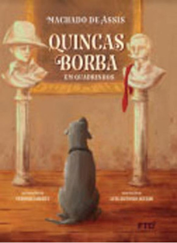 Quincas Borba, De Assis De. Editora Ftd Educação, Capa Mole Em Português