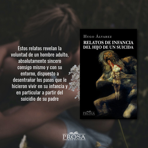 Imagen 2 de 2 de Relatos De Infancia Del Hijo De Un Suicida Hugo Alvarez
