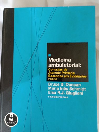 Livro Medicina Ambulatorial :condutas De Atenção Primária