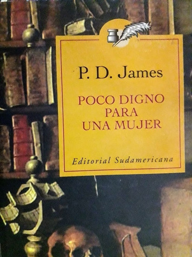 Poco Digno Para Una Mujer -  P. D. James