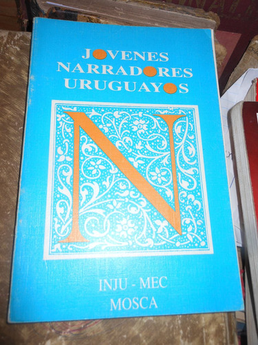 * Jovenes Narradores Uruguayos
