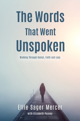 Libro The Words That Went Unspoken: Walking Through Denia...