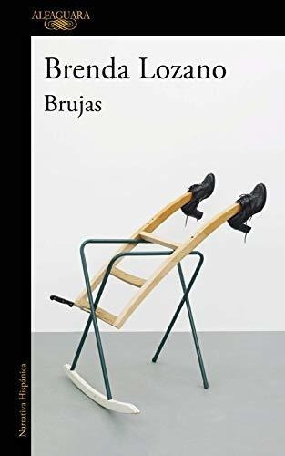 Brujas / Witches (mapa De Las Lenguas) - Lozano,..., De Lozano, Bre. Editorial Alfaguara En Español