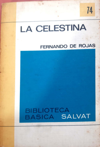 La Celestina Fernando De Rojas Salvat Usado # 