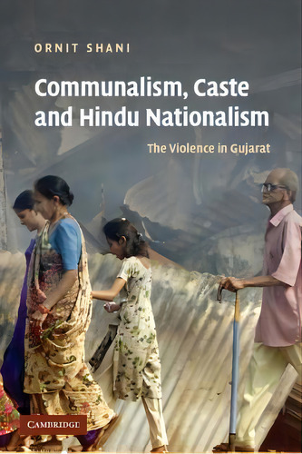 Communalism, Caste And Hindu Nationalism, De Ornit Shani. Editorial Cambridge University Press, Tapa Blanda En Inglés