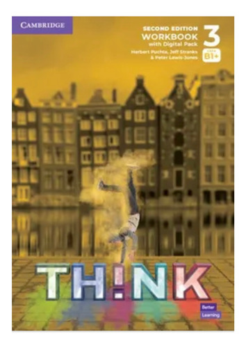 Think Level 3 Workbook B1+ With Digital Pack 2nd Edition