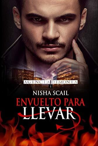 Libro : Envuelto Para Llevar (agencia Demonia)  - Scail, _ 