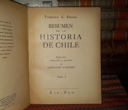 Resumen De La Historia De Chile - 3 Tomos - Encina Castedo