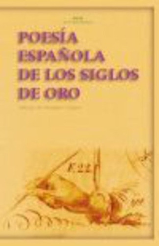 Poesía Española De Los Siglos De Oro, Akal