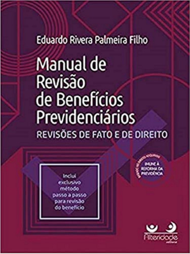 Manual De Revisão De Beneficios Previdenciarios (alteridade)