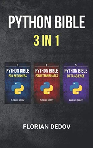 Libro: The Python Bible 3 In 1: Volumes One To Three Data
