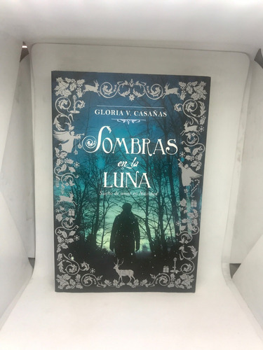 Sombras En La Luna - Casañas Gloria (libro) Como Nuevo