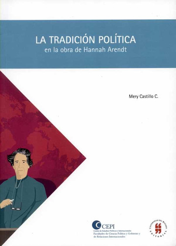 La Tradición Política En La Obra De Hannah Arendt