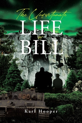 Libro The Unfortunate Life Of Bill - Hooper, Karl
