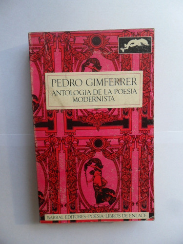 Antología De La Poesía Modernista - Pedro Gimferrer
