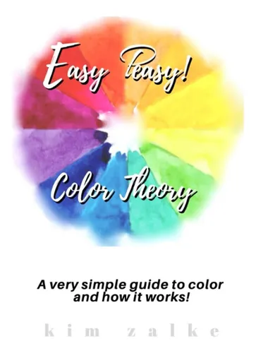 Libro: Easy Peasy! Teoría Del Color: Una Guía Muy Simple Sob