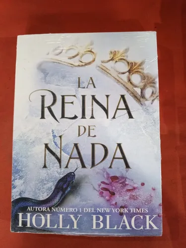 La Reina De Nada, Holly Black