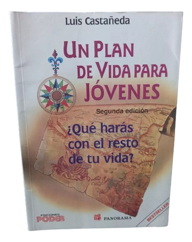 Un Plan De Vida Para Jóvenes Luis Castañeda