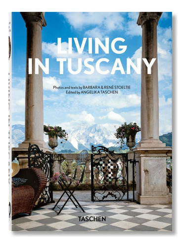Living In Tuscany. 40th Ed. (t.d)